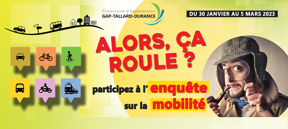 Enquête mobilité de la Cté d'Agglo Gap-Tallard-Durance du 30/01 au 05/03/2023