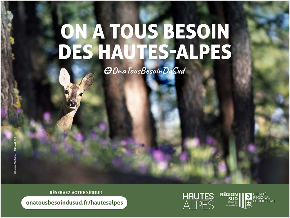 Campagne "On a tous besoin des Hautes-Alpes" - Réservez votre séjour