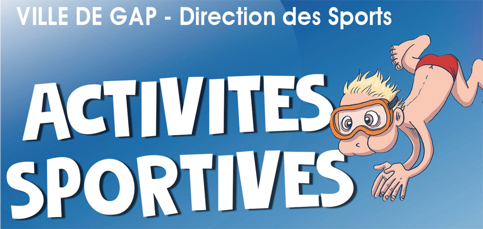 CAS et AQUALUD : programmes d'activités sportives pour les 8/17 ans à GAP