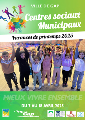 Programme des centres sociaux municipaux de Gap - Vacances de printemps 2025