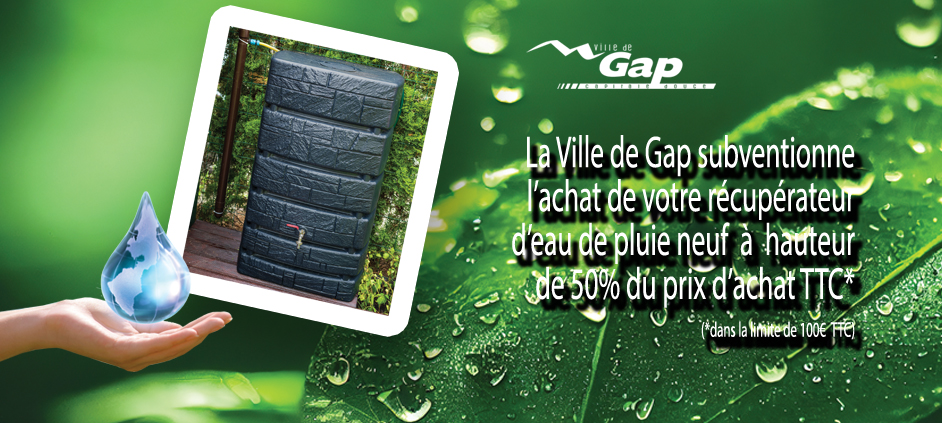 Subvention de la ville de Gap aux Gapençais pour l'acquisition de récupérateur d'eau de pluie jusqu'au 1er octobre 2024