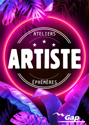 Ateliers éphémères d'artistes - Gap été 2021