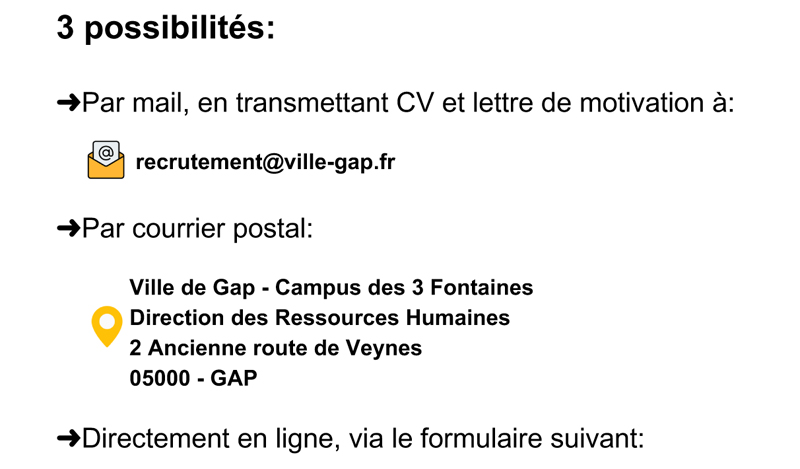 3 possibilités pour postuler à un emploi de la ville de Gap