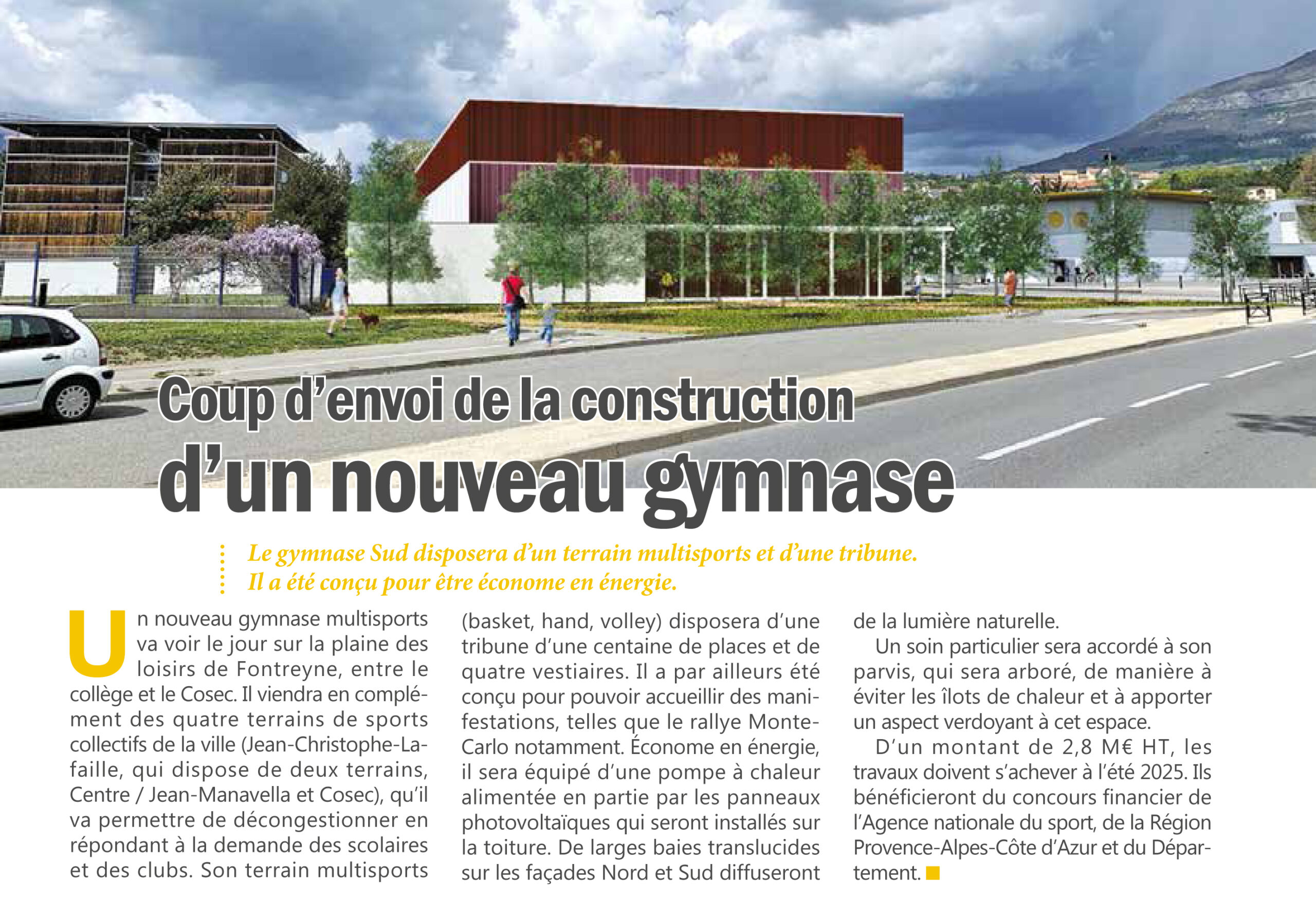 Conctruction d'un nouveau gymnase à Fontreyne ( extrati Gap en Mag printemps 2024)